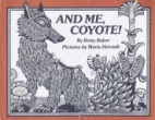 And me, coyote!