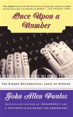 Once upon a number : the hidden mathematical logic of stories