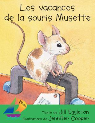 Les vacances de la souris Musette