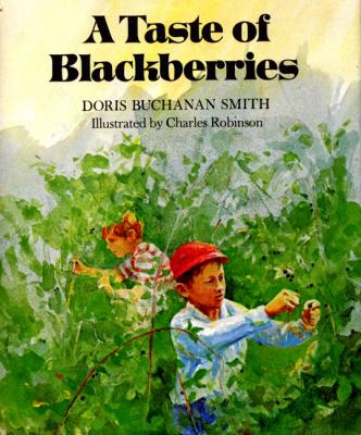 A taste of blackberries : a novel