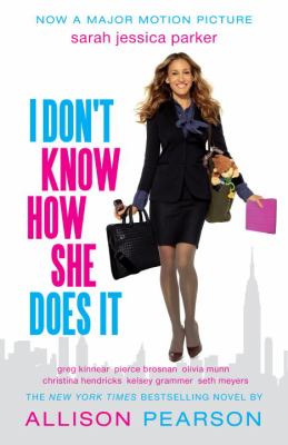 I don't know how she does it : the life of Kate Reddy, working mother : a novel
