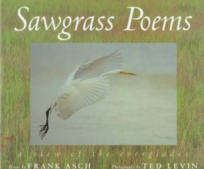 Sawgrass poems : a view of the Everglades