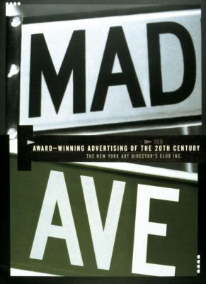 Mad Ave : award-winning advertising of the 20th century