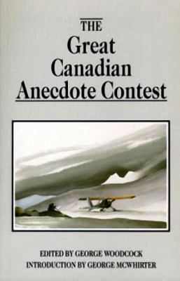 The Great Canadian anecdote contest