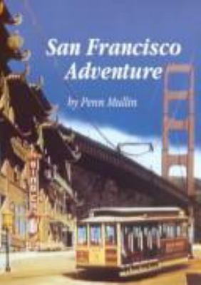 San Francisco adventure