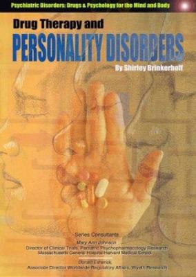 Drug therapy and personality disorders