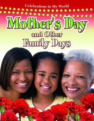 Mother's Day and other family days