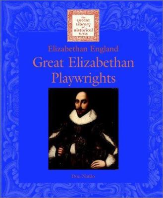 Great Elizabethan playwrights