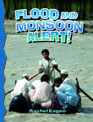 Flood and monsoon alert!