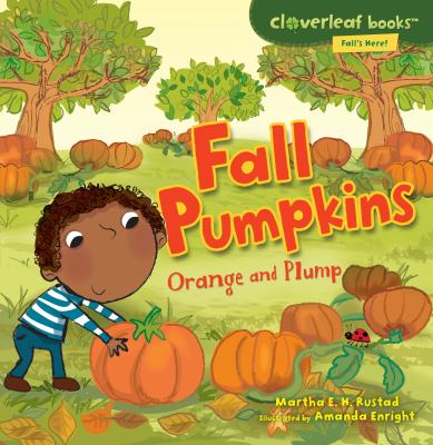 Fall pumpkins : orange and plump