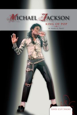 Michael Jackson : king of pop