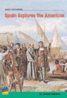 Spain explores the Americas