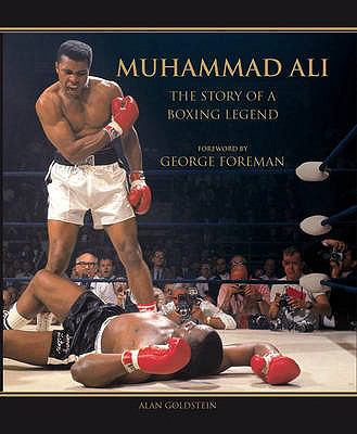 Muhammad Ali : the story of a boxing legend
