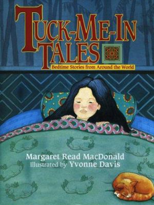 Tuck-me-in tales : bedtime stories from around the world