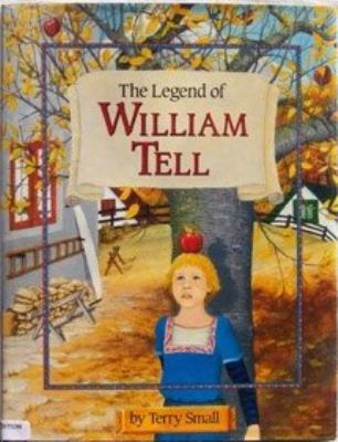 The legend of William Tell