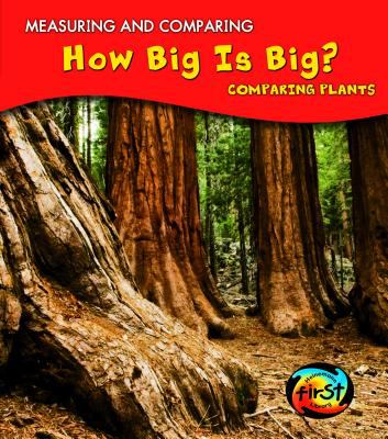 How big is big? : comparing plants