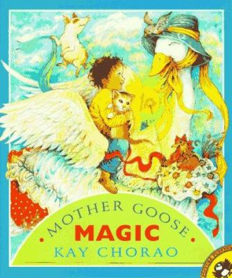 Mother Goose magic