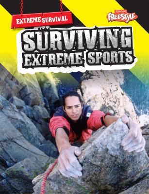 Surviving extreme sports