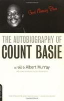 Good morning blues : the autobiography of Count Basie