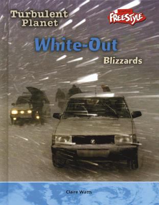 White-out : blizzards