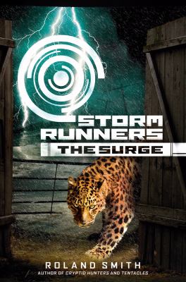Storm runners. II, The surge /