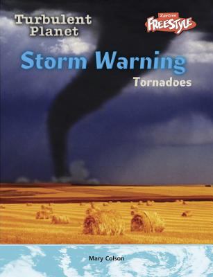 Storm warning : tornadoes