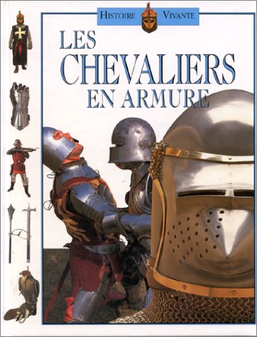 Les chevaliers en armure