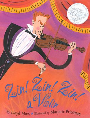 Zin! zin! zin! : a violin