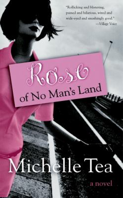 Rose of no man's land : a novel