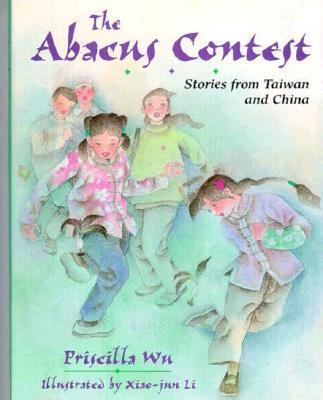 The abacus contest : stories from Taiwan and China