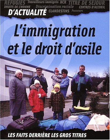 L'immigration et le droit d'asile