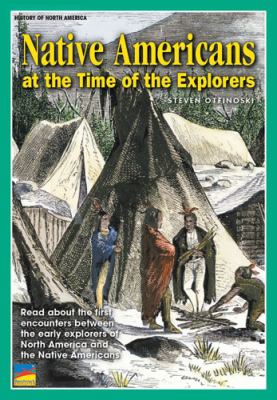 Native Americans at the time of the explorers