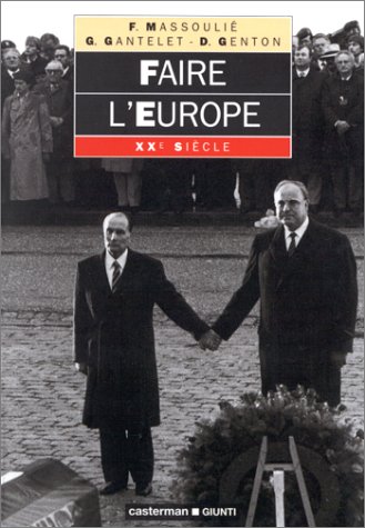 Faire l'Europe