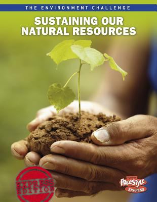 Sustaining our natural resources