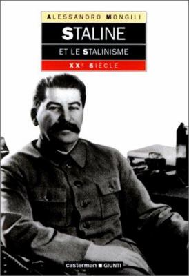 Staline et le stalinisme