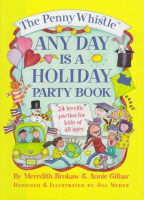 The Penny Whistle any day is a holiday party book