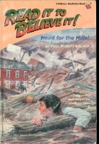 Head for the hills! : the amazing true story of the Johnstown flood