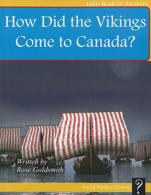 How did the Vikings come to Canada?