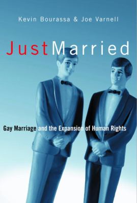 Just married : gay marriage and the expansion of human rights