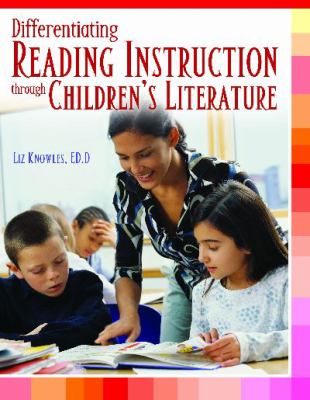 Differentiating reading instruction through children's literature