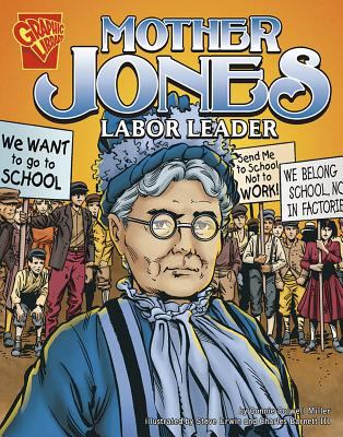Mother Jones : labor leader