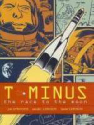 T-minus : the race to the Moon