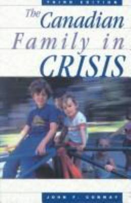 The Canadian family in crisis