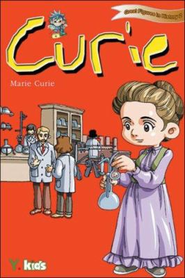 Curie : Marie Curie.