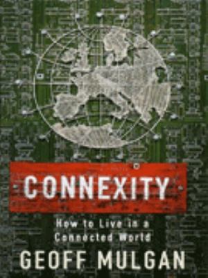Connexity : how to live in a connected world