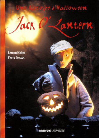 Jack O'Lantern : une histoire d'Halloween