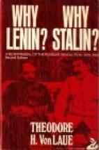 Why Lenin? Why Stalin? : a reappraisal of the Russian Revolution, 1900-1930