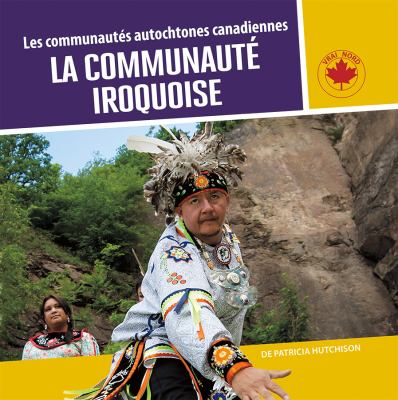 La communauté iroquoise