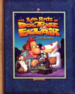 The lab rats of Doctor Eclair