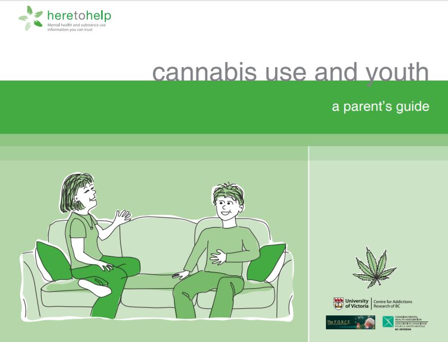 Cannabis use and youth : a parent's guide